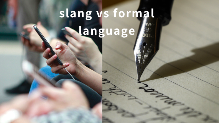Slangs vs. Formal Language