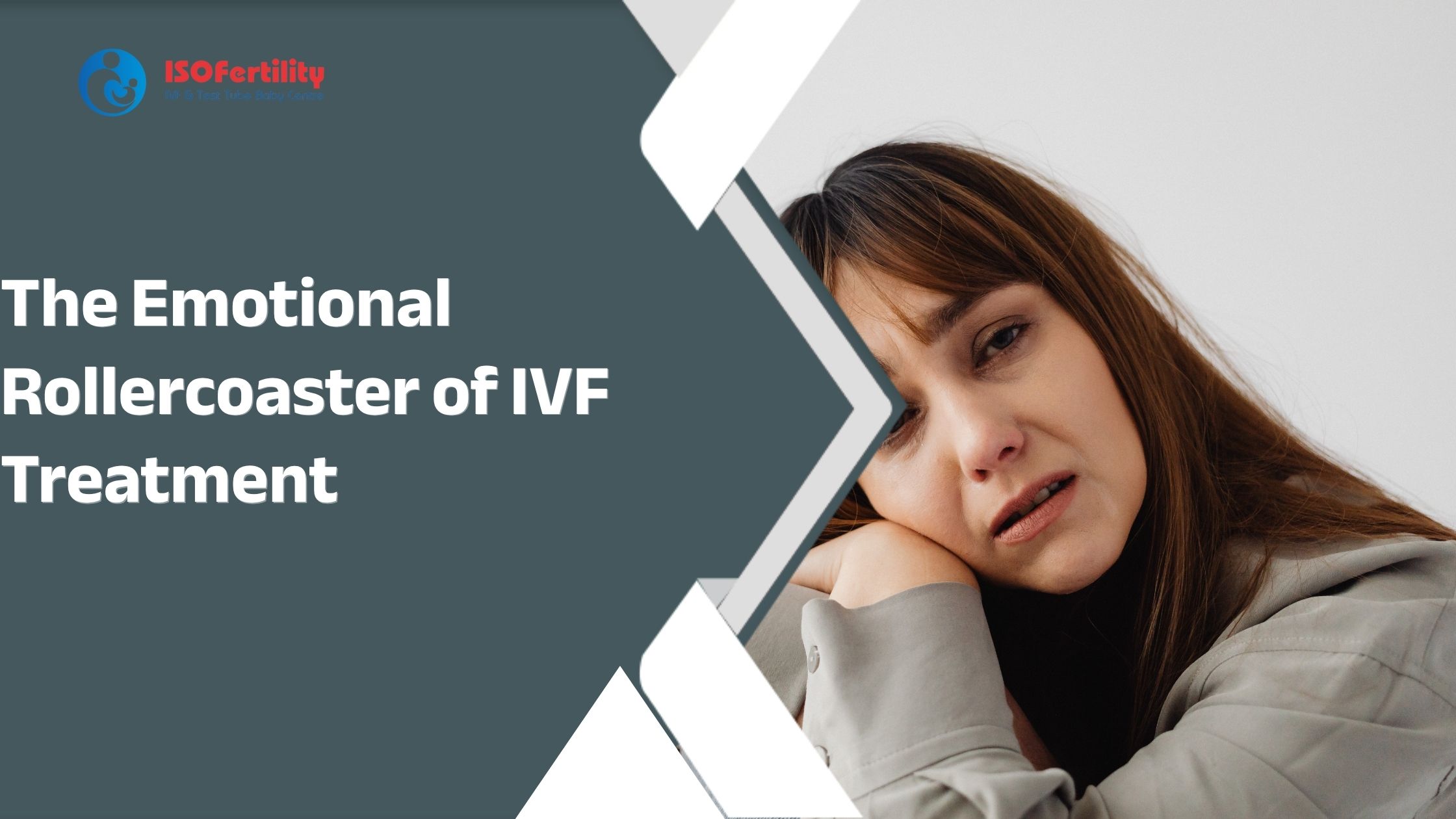 The Emotional Rollercoaster of IVF Treatment